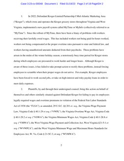 2 
1. 
In 2022, Defendant Kroger Limited Partnership I Mid-Atlantic Marketing Area 
(“Kroger”), which owns and operates the