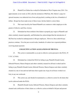 6 
20. 
Plaintiff Lori Dalton has worked for Defendant in West Virginia since 2014.  For 
approximately seven weeks in 2022