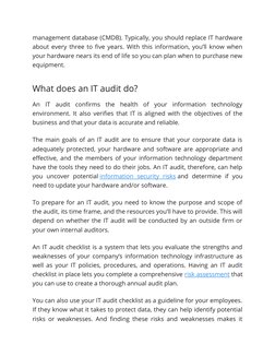 management database (CMDB). Typically, you should replace IT hardware
about every three to five years. With this information,