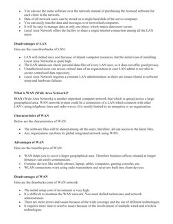 
You can use the same software over the network instead of purchasing the licensed software for 
each client in the network.