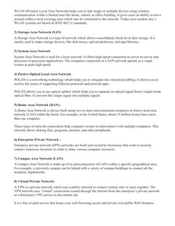 WLAN (Wireless Local Area Network) helps you to link single or multiple devices using wireless 
communication within a limite