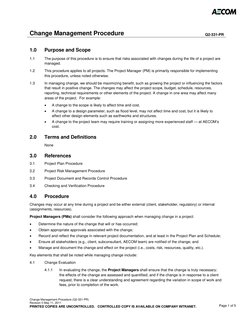 Change Management Procedure (Q2-331-PR) 
Revision 0 May 11, 2011 
PRINTED COPIES ARE UNCONTROLLED.   CONTROLLED COPY IS AVA
