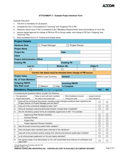 Change Management Procedure (Q2-331-PR) 
Revision 0 May 11, 2011 
PRINTED COPIES ARE UNCONTROLLED.   CONTROLLED COPY IS AVA