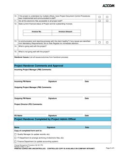 Change Management Procedure (Q2-331-PR) 
Revision 0 May 11, 2011 
PRINTED COPIES ARE UNCONTROLLED.   CONTROLLED COPY IS AVA