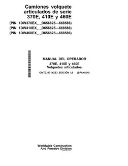 Camiones volquete
articulados de serie
370E, 410E y 460E
(PIN: 1DW370EX_ _D656825—668586)
(PIN: 1DW410EX_ _D656825—668586)
(P