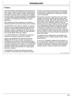 Introducción
DX,IFC7 -63-03APR09-1/1
Prefacio
LEA ESTE MANUAL detenidamente para informarse de
cómo utilizar y efectuar corre