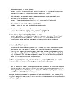 6.
What is the theme of the second chapter? 
Answer: The theme of the second chapter is the continuation of the unlikely frie