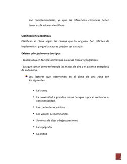 9 
son complementarias, ya que las diferencias climáticas deben 
tener explicaciones científicas. 
 
Cl
