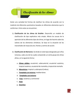 4 
                  Clasificación de los climas  
 
 
Existe una variedad de Formas de clasificar los