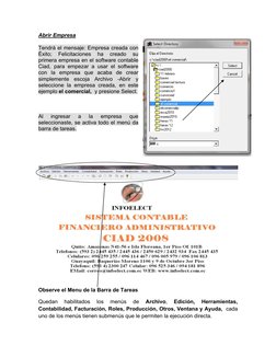 Abrir Empresa 
Tendrá el mensaje: Empresa creada con 
Éxito; 
Felicitaciones 
ha 
creado 
su 
primera empresa en el software