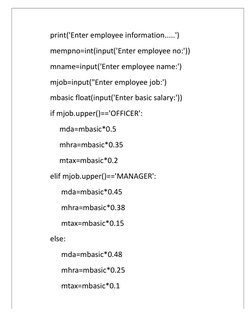 print('Enter employee information.....')
mempno=int(input('Enter employee no:'))
mname=input('Enter employee name:')
mjob=inp