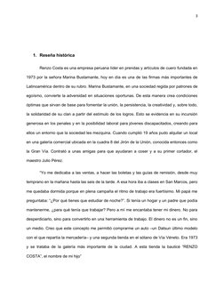 3
1. Reseña histórica
Renzo Costa es una empresa peruana líder en prendas y artículos de cuero fundada en
1973 por la señora