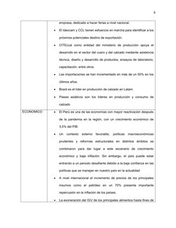 8
empresa, dedicado a hacer ferias a nivel nacional.

El Idexcam y CCL tienen esfuerzos en marcha para identificar a los
pró