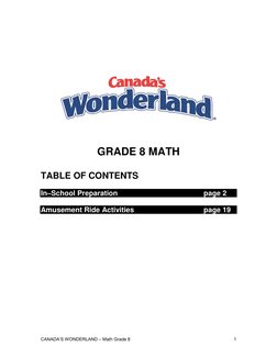 CANADA’S WONDERLAND – Math Grade 8 
 
1 
 
 
 
 
 
 
 
 
 
 
 
 
 
 
GRADE 8 MATH 
 
TABLE OF CONTENTS  
 
In–School Preparat