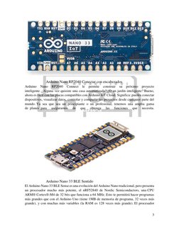 3 
 
 
Arduino Nano RP2040 Conectar con encabezados 
Arduino 
Nano 
RP2040 
Connect 
le 
permite 
construir 
su 
próximo 
p