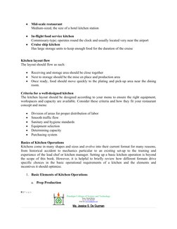 
Mid-scale restaurant
Medium-sized, the size of a hotel kitchen station

In-flight food service kitchen
Commissary-type; op