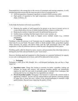 Prep production is the unsung hero in the success of restaurants and catering companies. A well-
designed prep plan ensures t