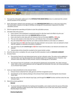 General
Chemical Application
1.       First read the information addressed in the INTRODUCTION (MAIN MENU) menu to understand