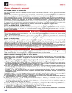 1-2
XRE190
INFORMACIONES GENERALES
Algunas palabras sobre seguridad
INFORMACIONES DE SERVICIO
Las informaciones de servicios