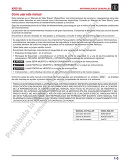1-3
XRE190
INFORMACIONES GENERALES
MANUAL DE TALLER 
00X65-K68-001
Derivado del Draft 
62K31B0-01
Fecha de Emisión 
AGOSTO/20