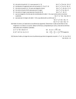 d) de centro el punto (4, -1)  y que pase por (-I,  3).                                             Sol. x2 + y2- 8x +2y - 24