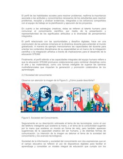 El perfil de las habilidades sociales para resolver problemas, reafirma la importancia
asociada a las actitudes y conocimient