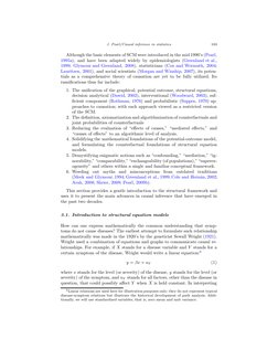 J. Pearl/Causal inference in statistics
103
Although the basic elements of SCM were introduced in the mid 1990’s (Pearl,
1995