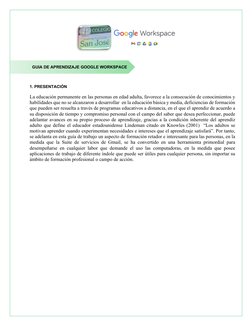 GUIA DE APRENDIZAJE GOOGLE WORKSPACE 
 
 
1. PRESENTACIÓN 
 
La educación permanente en las personas en edad ad