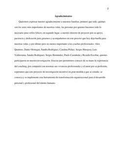 2 
 
Agradecimientos 
       Queremos expresar nuestro agradecimiento a nuestras familias, primero que todo, quiénes 
son los