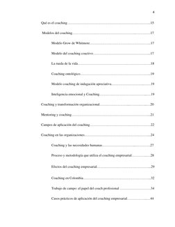 4 
 
Qué es el coaching…………………………………………………….….……...15 
 Modelos del coaching………………………………………………..………….17 
Modelo Grow de Whitm