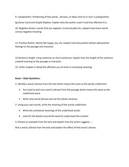 9. Juxtaposition: Positioning of two words , phrases, or ideas next to or near is juxtaposition
Eg Clever Carol and Stupid St