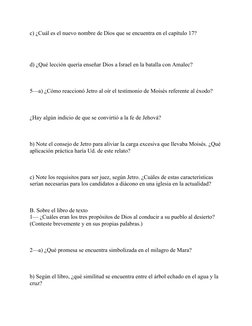 c) ¿Cuál es el nuevo nombre de Dios que se encuentra en el capítulo 17?
d) ¿Qué lección quería enseñar Dios a Israel en la ba