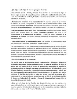 1. (21-23) Los de los hijos de Gersón aptos para el servicio.
Además habló Jehová a Moisés, diciendo: Toma también el número