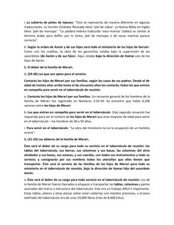 i. La cubierta de pieles de tejones: “Esto se representa de manera diferente en algunas
traducciones. La Versión Estándar Rev