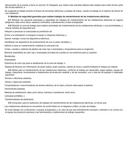 desconexión de la puesta a tierra en servicio. El trabajador que realice esta actividad deberá estar aislado para evitar form
