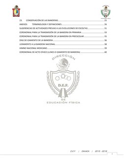 D.E.F.    |    OAXACA    |    2015 - 2016 
3 
23. 
CONSERVACIÓN DE LAS BANDERAS ...........................................