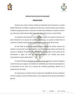 D.E.F.    |    OAXACA    |    2015 - 2016 
4 
 
INSTRUCTIVO DE ESCOLTAS ESCOLARES 
PRESENTACIÓN 
 
Creemos que nuestro máxi