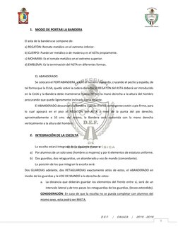 D.E.F.    |    OAXACA    |    2015 - 2016 
9 
1. MODO DE PORTAR LA BANDERA 
 
El asta de la bandera se compone de: 
a) REGA