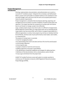 Chapter 10: Project Management 
5 
 
© 2022 BICSI® 
AA-1 ITSIMM, 8th edition 
 
Project Management 
Introduction 
Planning, i