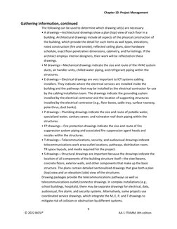 Chapter 10: Project Management 
9 
 
© 2022 BICSI® 
AA-1 ITSIMM, 8th edition 
 
Gathering Information, continued 
The followi