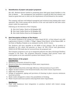 1. 
Identification of project and project proponent 
M/s KP  Biofuels Private Limited is proposing green field grain based di