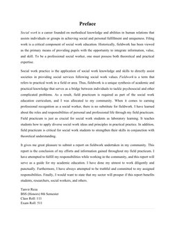 Preface
Social work is a career founded on methodical knowledge and abilities in human relations that
assists individuals or