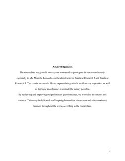 Acknowledgements
The researchers are grateful to everyone who opted to participate in our research study,
especially to Ms. M