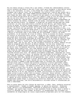 Nsi da aldeia antiga e relata-lhe o que sonhou. O Ntoma Nsi imediatamente convoca 
outros notáveis da aldeia e vão até o novo