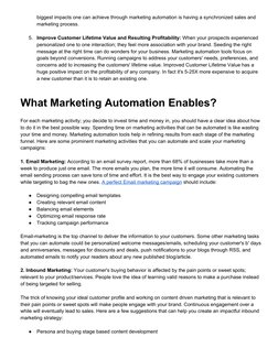 biggest impacts one can achieve through marketing automation is having a synchronized sales and 
marketing process.  
 
5.
Im