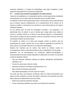 sustancias  inhibidoras  y  el ataque  de  bacteriófagos,  para  saber  manejarlos  y  poder
programar adecuadamente los proc