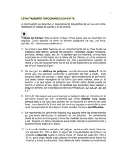 1 
LEVANTAMIENTO TOPOGRÁFICO CON CINTA 
 
A continuación se describe un levantamiento topográfico de un lote con cinta,