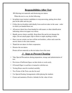 Responsibilities After Test 
Collecting test materials and dismissing test takers: 
    When the test is over, do the follow