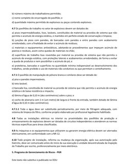 Este texto não substitui o publicado no DOU 
 
b) número máximo de trabalhadores permitido; 
c) nome completo do encarregado