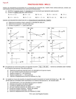 Página 4 
 
 
PRACTICA DE FISICA   MRU (1) 
     
 
 
DADAS LAS SIGUIENTES ECUACIONES DE LA POSICIÓN EN FUNCIÓN DEL TIEMPO PA